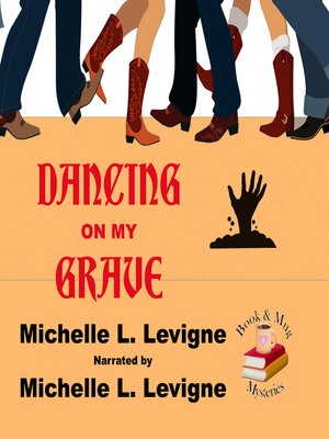 cover image of Dancing on My Grave